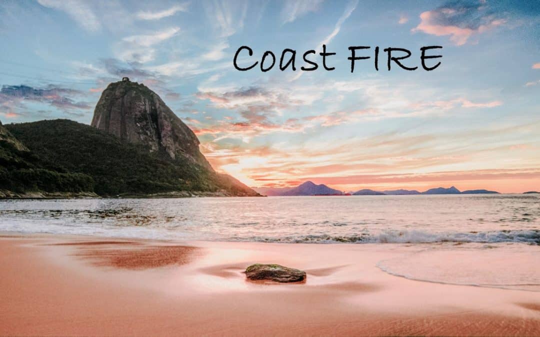 Coast FIRE: Front-load Your Retirement