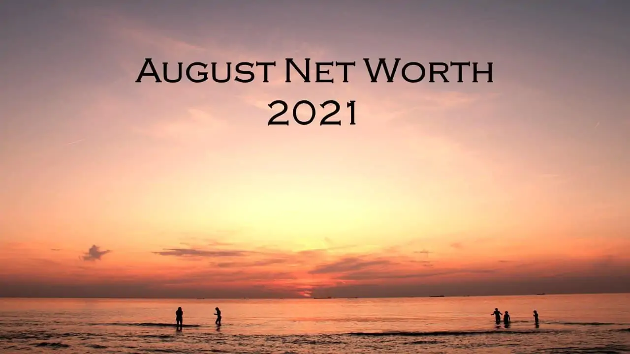 August net worth 2021